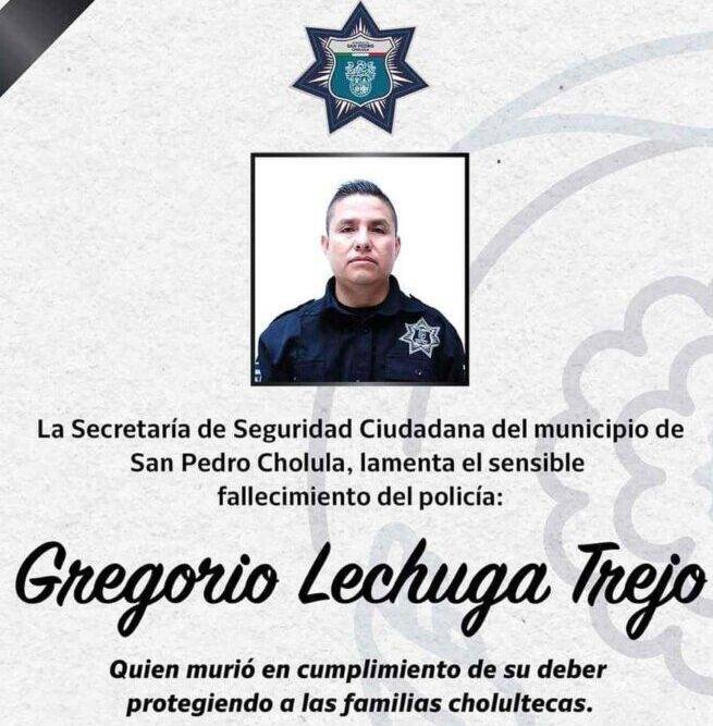 Cayó policía ejemplar cumpliendo con su deber en Cholula.
